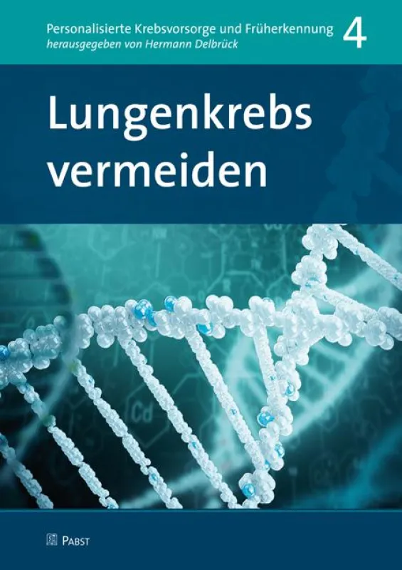 Hermann Delbrück: Lungenkrebs vermeiden