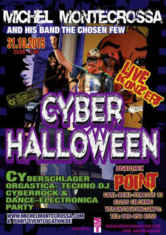 Konzertplakat: Michel Montecrossa's 'Cyberhalloween' Konzert in der POINT Discothek