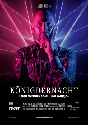 „König Der Nacht“ – Ein Film über das Leben zwischen Schall und Rau(s)ch. Bild: „König Der Nacht“ – Ein Film über das Leben zwischen Schall und Rau(s)ch.