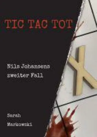 TIC TAC TOT - ein packender Nordseekrimi Bild: TIC TAC TOT - ein packender Nordseekrimi