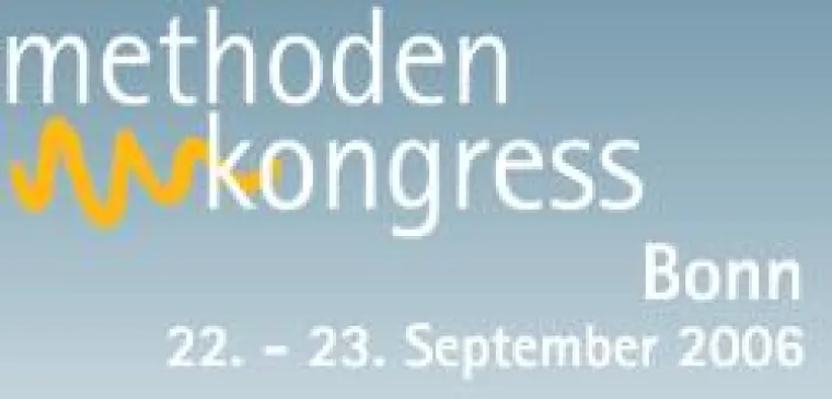 Methodenkongress 2006: Startschuss am 22.-23.09.06 in Bonn Bild: Methodenkongress 2006: Startschuss am 22.-23.09.06 in Bonn
