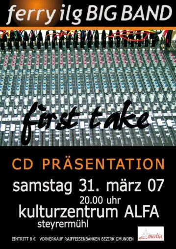 Bild: ferry ilg BIG BAND - CD Präsentation "first take"