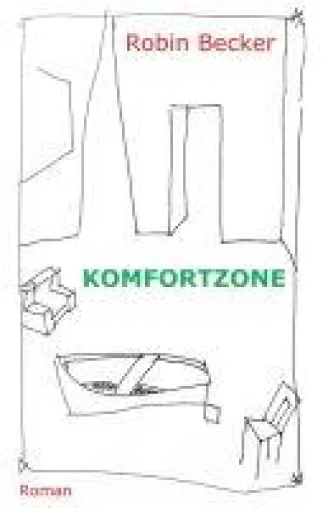 Bild: Komfortzone - Anarchie trifft Liebeslust trifft Sinnsuche trifft Realität!