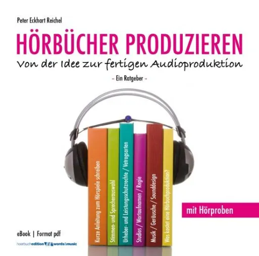 Bild: Hörbücher produzieren - Ein Ratgeber