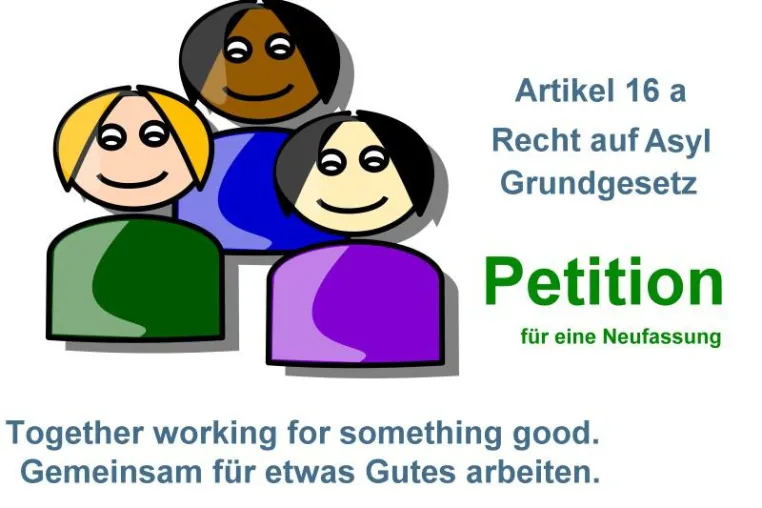Petition für Änderung und Neufassung des Artikels 16 a, Recht auf Asyl veröffentlicht Bild: Petition für Änderung und Neufassung des Artikels 16 a, Recht auf Asyl veröffentlicht