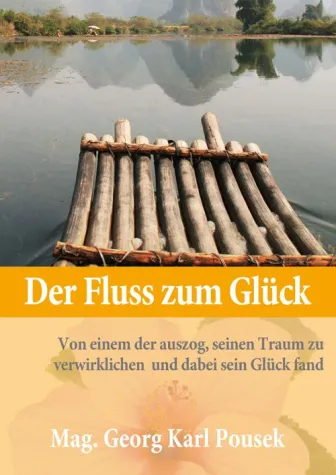 Bild: Der Fluss zum Glück