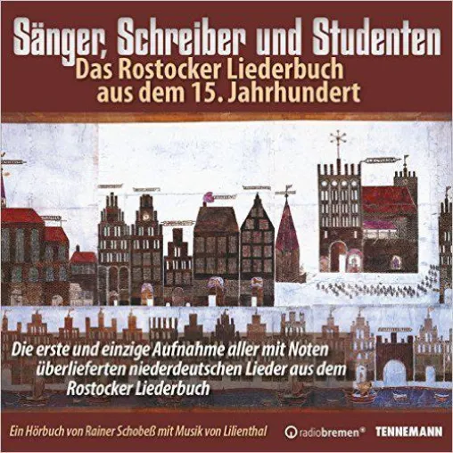 Bild: Rostocker Liederbuch - erste und einzige vollständige Einspielung aller niederdeutschen Lieder