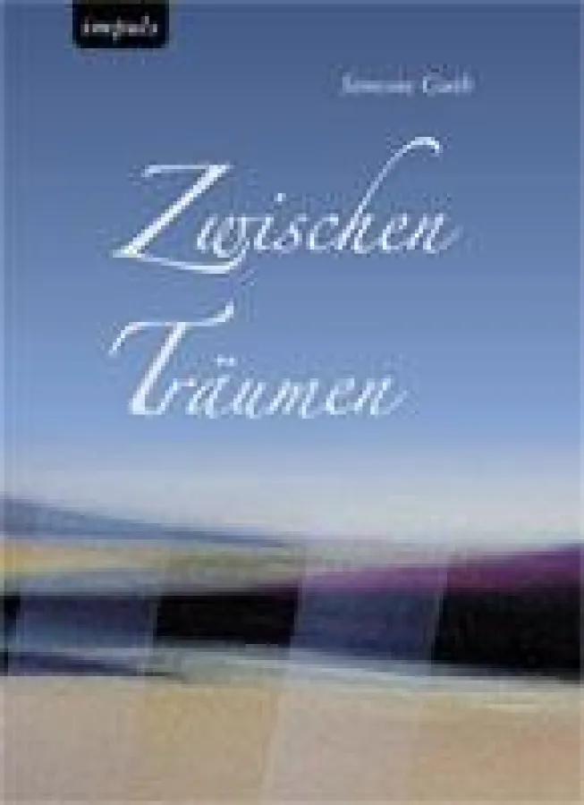 Zwischen Träumen, ein Buch von Simone Guth