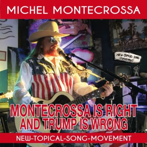 Topical Song ‘Montecrossa Is Right And Trump Is Wrong’ zur USA Präsidentschaftswahl 2016 veröffentlicht Bild: Topical Song ‘Montecrossa Is Right And Trump Is Wrong’ zur USA Präsidentschaftswahl 2016 veröffentlicht