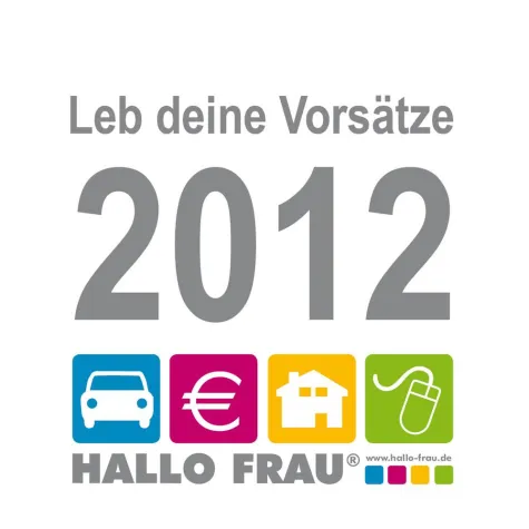 Neu für 2012: der kostenlose Hallo-Frau-Vorsatz-Reminder Bild: Neu für 2012: der kostenlose Hallo-Frau-Vorsatz-Reminder