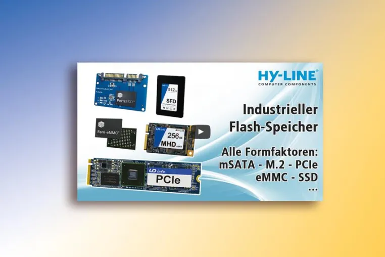 Bild: HY-LINE Computer Components präsentiert Video: FlashSpeicher Industrie: alle Formfaktoren, sicher, zuverlässig