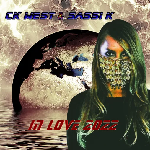 Bild: Echte Liebe in harten Zeiten - Song von CK West & Sassi K - In Love 2022