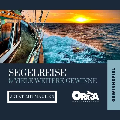 Gewinnen Sie eine Segelreise im Wert von über 5000 Euro beim Orca Segelreisen Gewinnspiel Bild: Gewinnen Sie eine Segelreise im Wert von über 5000 Euro beim Orca Segelreisen Gewinnspiel