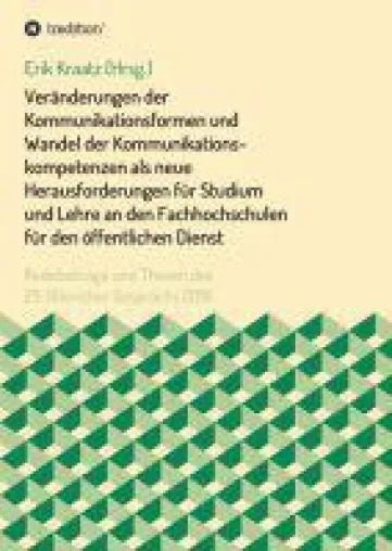 Bild: Veränderungen der Kommunikationsformen und Wandel der Kommunikationskompetenzen als neue Herausforderun