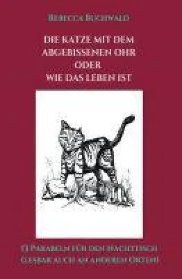 Die Katze mit dem abgebissenen Ohr - 13 Geschichten für den Nachttisch Bild: Die Katze mit dem abgebissenen Ohr - 13 Geschichten für den Nachttisch
