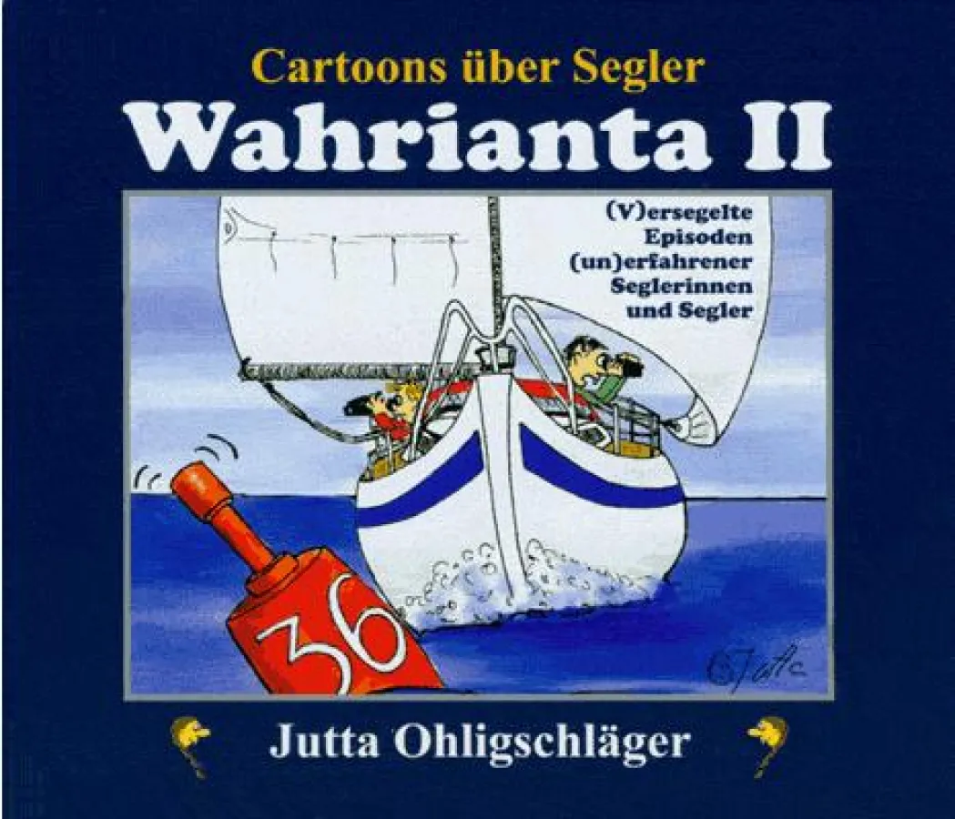 Wahrianta II, Cartoons für Segler
