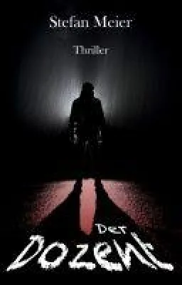 Der Dozent - spannungsgeladener Norddeutschland-Krimi Bild: Der Dozent - spannungsgeladener Norddeutschland-Krimi