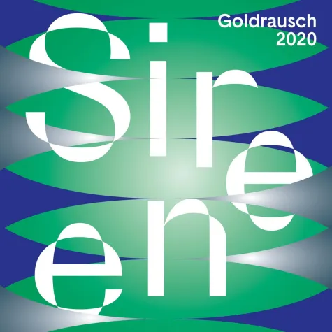 Bild: Ausstellung: Sirene - Goldrausch 2020