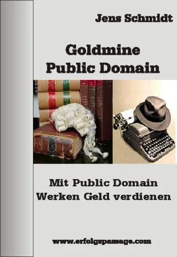 Bild: Taufrisch - »Goldmine Public Domain«