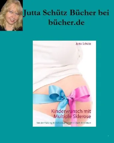 Jutta Schütz bei bücher.de: Kinderwunsch mit Multiple Sklerose Bild: Jutta Schütz bei bücher.de: Kinderwunsch mit Multiple Sklerose