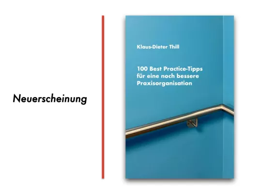 Bild: E-Book-Neuerscheinung: 100 Best Practice-Tipps für eine noch bessere Praxisorganisation