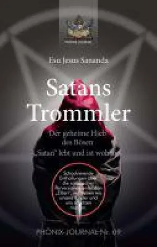 Satans Trommler - Aufklärung über die subtilen und verführerischen Vorstufen zur Hölle Bild: Satans Trommler - Aufklärung über die subtilen und verführerischen Vorstufen zur Hölle