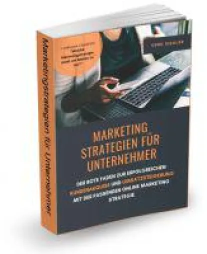 Marketingstrategien für Unternehmer - das neue Buch von Gerd Ziegler ist jetzt bei Amazon erschienen Bild: Marketingstrategien für Unternehmer - das neue Buch von Gerd Ziegler ist jetzt bei Amazon erschienen