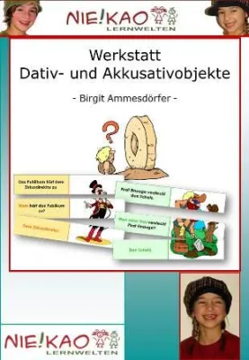 Bild: Werkstatt - Dativ- und Akkusativ Objekte