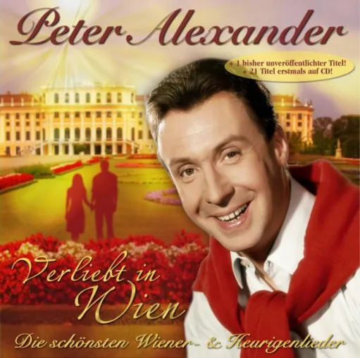 Bild: Peter Alexander  -  Verliebt In Wien - Die Schönsten Wiener & Heurige