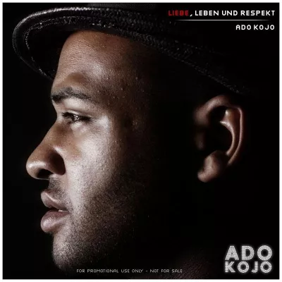 Bild: Ado Kojo veröffentlicht „Liebe, Leben und Respekt“