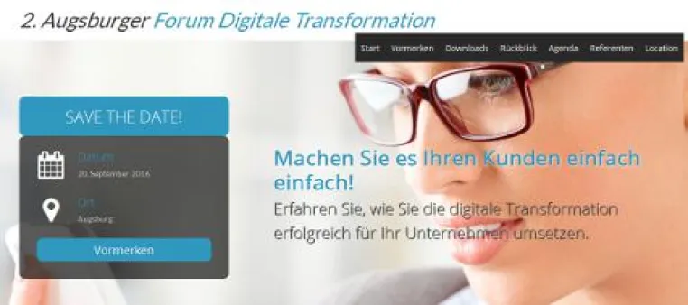 SAVE THE DATE – „2. Forum Digitale Transformation“ am 20.09.2016 in Augsburg Bild: SAVE THE DATE – „2. Forum Digitale Transformation“ am 20.09.2016 in Augsburg