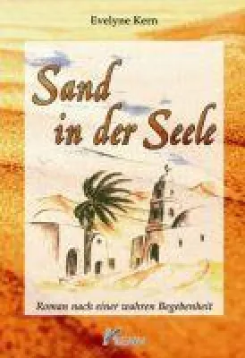 "Sand in der Seele" von Evelyne Kern Bild: "Sand in der Seele" von Evelyne Kern