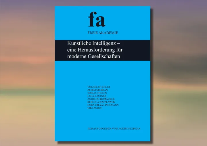 Neu: "Künstliche Intelligenz - eine Herausforderung für moderne Gesellschaften" Bild: Neu: "Künstliche Intelligenz - eine Herausforderung für moderne Gesellschaften"