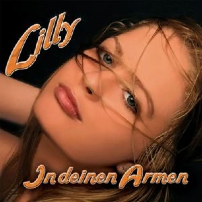 Lilly, In Deinen Armen