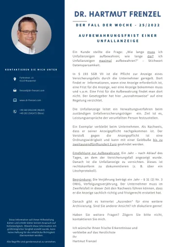 Bild: Der Fall der Woche | Aufbewahrungsfrist einer Unfallanzeige | Dr. Hartmut Frenzel