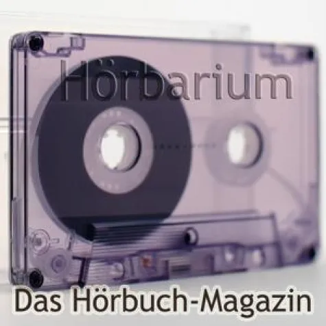 Bild: Neues Hörbuch-Magazin als Podcast: "Hörbarium"