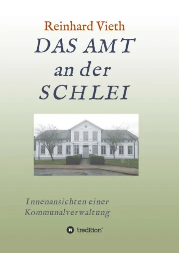 Bild: DAS AMT an der SCHLEI - Innenansichten einer Kommunalverwaltung