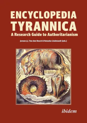 Bild: Jetzt erhältlich: Die “Encyclopedia Tyrannica: A Research Guide to Authoritarianism”