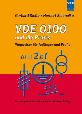 Bild: VDE 0100 und die Praxis - Wegweiser für Anfänger und Profis