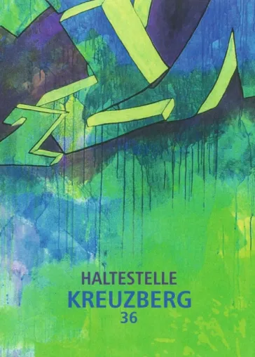 Bild: Haltestelle Kreuzberg 36 - Zeitgeschichtliche Lyrik und Illustrationen