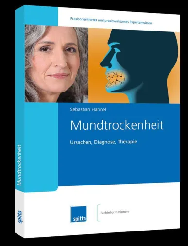 Bild: „Wer braucht schon Spucke?“ – das neue Fachbuch „Mundtrockenheit“ ist erschienen
