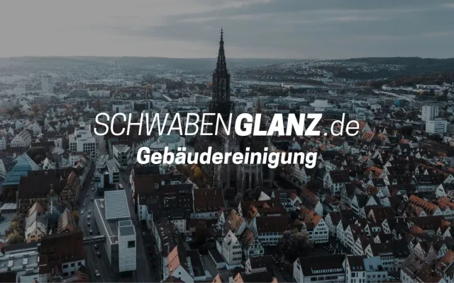 Bild: SchwabenGlanz: Ihr Reinigungsprofi für Ulm – zuverlässig, flexibel und nachhaltig