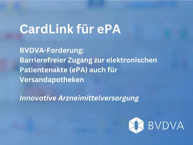 BVDVA-Forderung: Barrierefreier Zugang zur elektronischen Patientenakte (ePA) auch für Versandapotheken Bild: BVDVA-Forderung: Barrierefreier Zugang zur elektronischen Patientenakte (ePA) auch für Versandapotheken