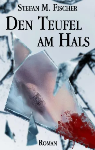 Literaturverfilmung von 'Den Teufel am Hals' Bild: Literaturverfilmung von 'Den Teufel am Hals'