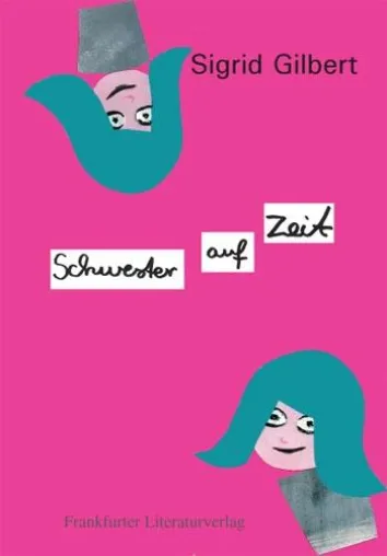 Bild: Verlag für neue Autoren präsentiert „Schwester auf Zeit“ von Sigrid Gilbert