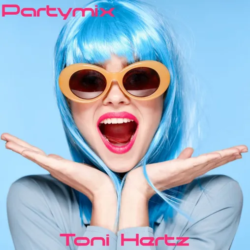 Toni Hertz lässt es musikalisch krachen mit dem Party Mix Bild: Toni Hertz lässt es musikalisch krachen mit dem Party Mix