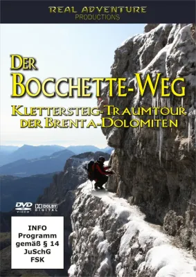 Bild: Der Bocchette-Weg – Klettersteig-Traumtour der Brenta-Dolomiten, neuer Dokumentarfilm