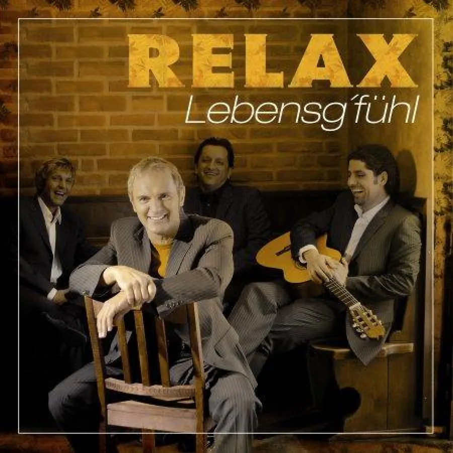 Relax - Lebensg\'fühl