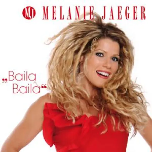 Bild: Melanie Jaeger - Baila, Baila
