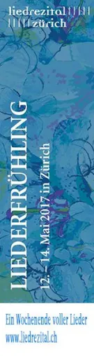 Liederfrühling in Zürich vom 12. bis 14. Mai 2017 Bild: Liederfrühling in Zürich vom 12. bis 14. Mai 2017